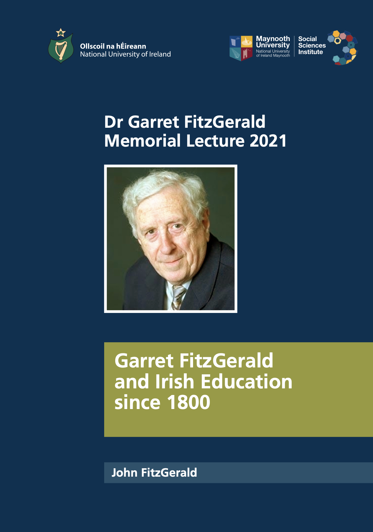 Dr Garret FitzGerald Memorial Lecture 2021/22